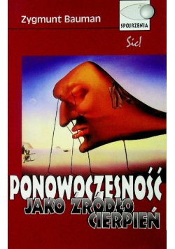 Ponowoczesność jako źródło cierpień