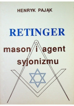 Retinger - mason i agent syjonizmu