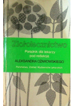 Ziołolecznictwo poradnik dla lekarzy