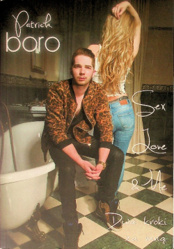 Sex, Love & Me Patryk Boro