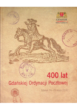 400 lat Gdańskiej Ordynacji Pocztowej