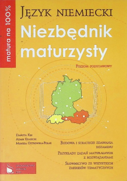 Matura na 100% Język niemiecki: Niezbędnik maturzysty