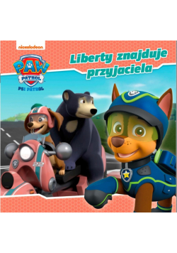 Psi Patrol. Story 55. Liberty znajduje przyjaciela