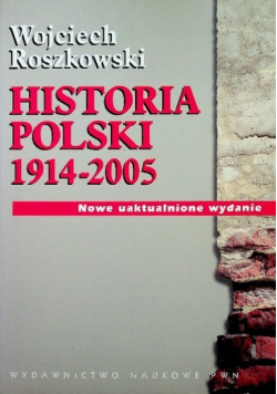 Historia Polski 1914 - 2004