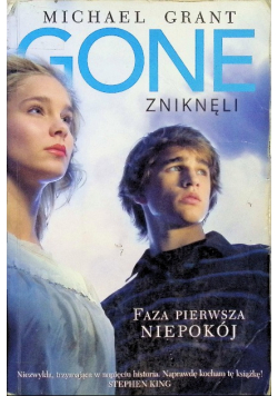 Gone Zniknęli Faza pierwsza niepokój