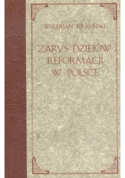 Zarys dziejów reformacji w Polsce