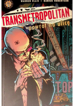 Transmetropolitan powrót na ulicę