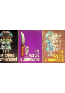 Nie czytać o zmierzchu! Tom I do III
