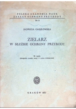 Zielarz w służbie ochrony przyrody