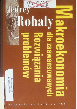 Makroekonomia dla zaawansowanych Rozwiązania problemów