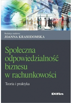 Społeczna odpowiedzialność biznesu w rachunkowości