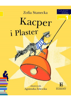 Kacper i Plaster Czytam sobie Poziom 1