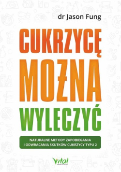 Cukrzycę można wyleczyć