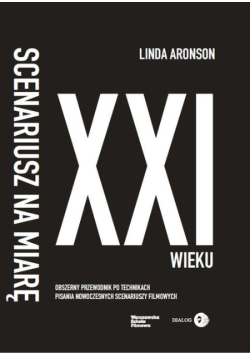 Scenariusz na miarę XXI wieku