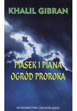Piasek i piana Ogród proroka