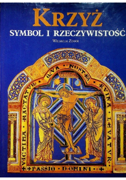 Krzyż symbol i rzeczywistość