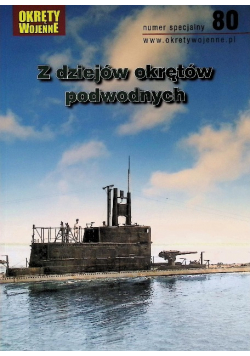 Z dziejów okrętów podwodnych Nr 80 / 22