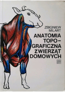 Anatomia topograficzna zwierząt domowych