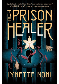 The Prison Healer