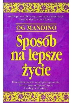 Sposób na lepsze życie