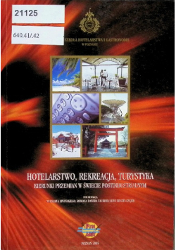 Hotelarstwo , Rekreacja , Turystyka