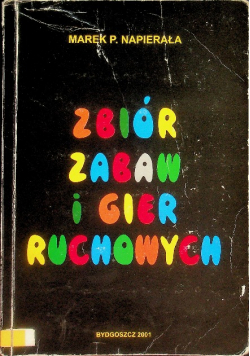 Zbiór zabaw i gier ruchowych