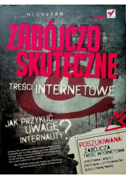 Zabójczo skuteczne treści internetowe