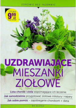Uzdrawiajace mieszanki ziołowe