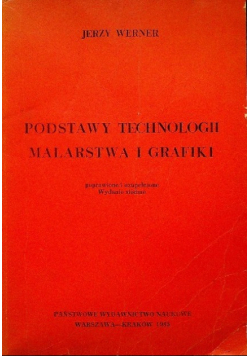 Podstawy technologii malarstwa i grafiki