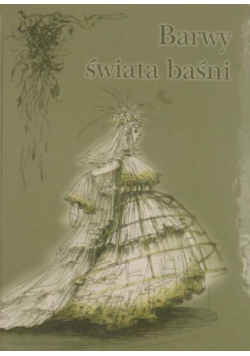 Barwy świata baśni
