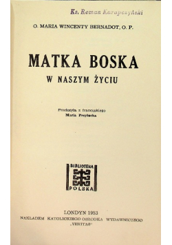 Matka boska w naszym życiu