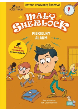 Piekielny alarm. Mały Sherlock