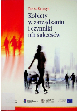 Kobiety w zarządzaniu i czynniki ich sukcesów