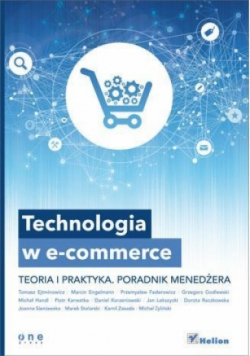 Technologia w ecommerce Teoria i praktyka
