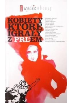 Kobiety które igrały z PRLem