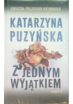 Z jednym wyjątkiem Część 2
