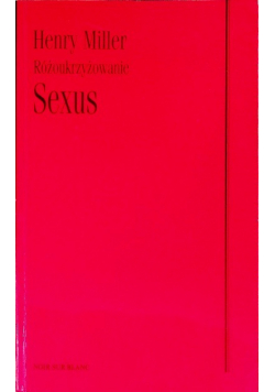 Różoukrzyżowanie Sexus