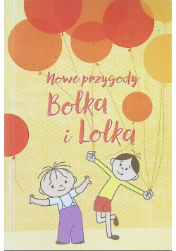 Nowe przygody Bolka i Lolka