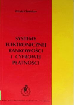 Systemy elektronicznej  bankowości i cyfrowej płatności