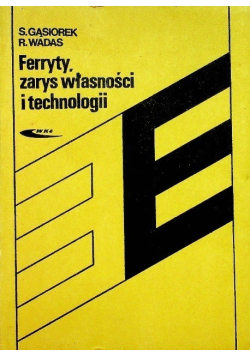 Ferryty zarys własności i technologii