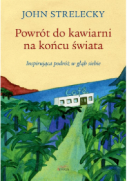 Powrót do kawiarni na końcu świata