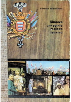Filmowe przygody małego rycerza