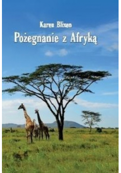 Pożegnanie z Afryką
