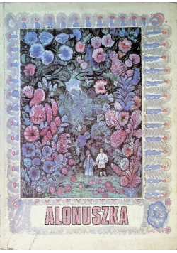 Alonuszka rosyjskie baśnie ludowe