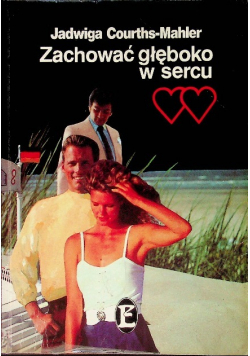 Zachować głęboko w sercu