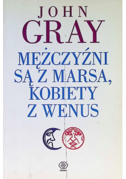 Mężczyźni są z Marsa kobiety z Wenus