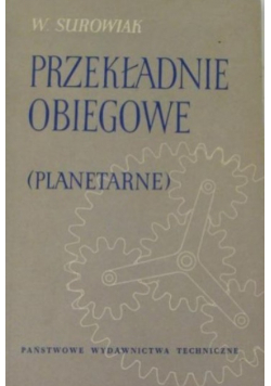 Przekładnie obiegowe planetarne