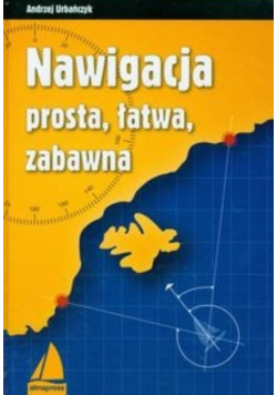 Nawigacja prosta łatwa zabawna
