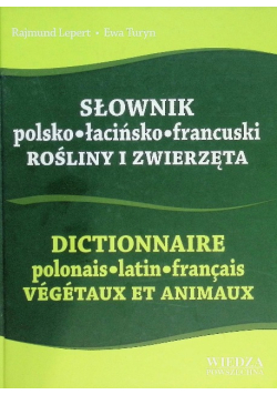Słownik polsko-łacińsko-francuski Rośliny i zwierzęta