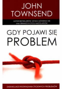 Gdy pojawi się problem
